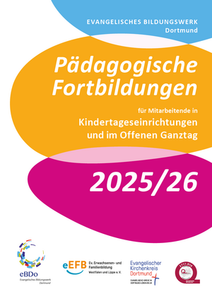 Das Titelblatt des Programms der Pädagogischen Fortbildungen für Mitarbeitende in Kitas und im Offenen Ganztag.